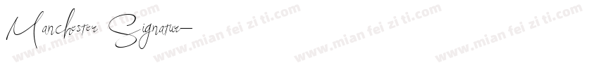 Manchester Signatur字体转换